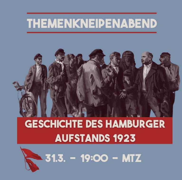 Themenkneipenabend: Geschichte des Hamburger Aufstands