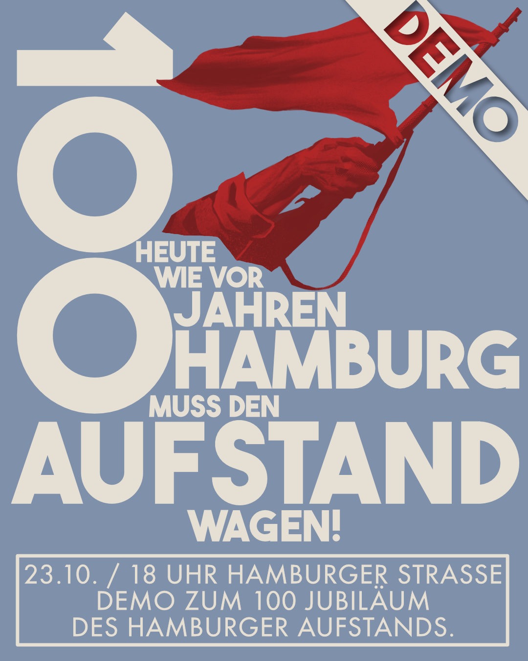 Demonstration: 100 Jahre Hamburger Aufstand